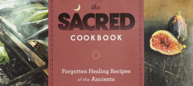 “The Sacred Cookbook” Book Review